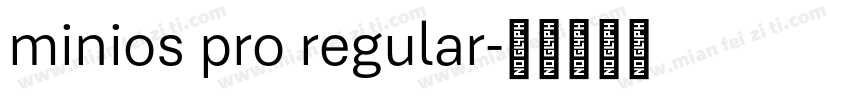 minios pro regular字体转换